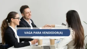 Leia mais sobre o artigo Oportunidade de Trabalho: Vaga de Vendedor